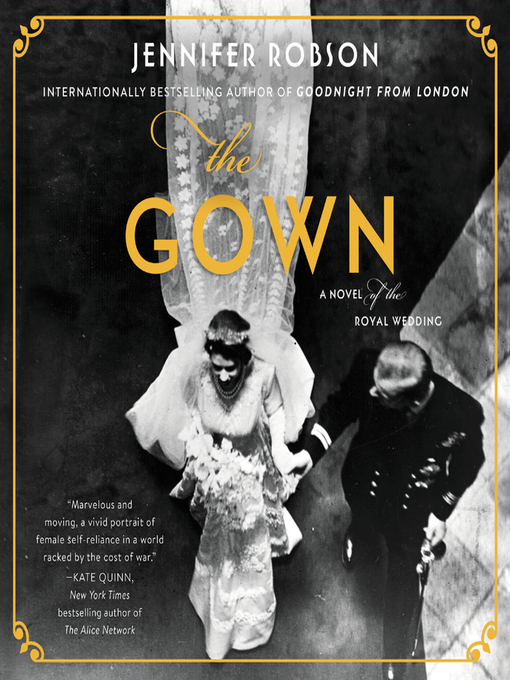 Title details for The Gown by Jennifer Robson - Available